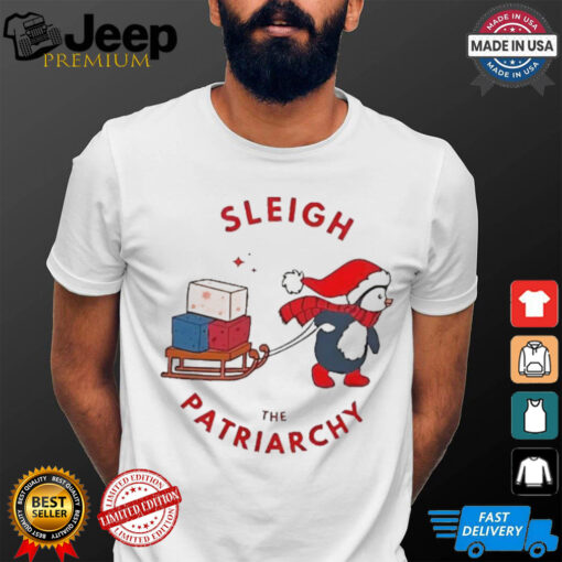 Penguin sleigh the patriarchy Christmas shirt