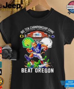 Penn State Nittany Lions 2024 Big Ten Championship Game Beat Oregon Ducks shirt
