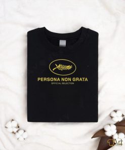 Persona Non Grata Official Selection Shirt