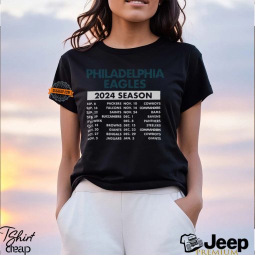 Philadelphia Eagles Complete Schedule 2024 Shirt