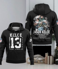 Philadelphia Eagles Jason Kelce 13 Seasons 2011 – 2024 Thank You For The Memories Hoodie