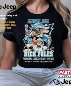 Philadelphia Eagles Nick Foles Thank You For The Memories Signatures Shirt