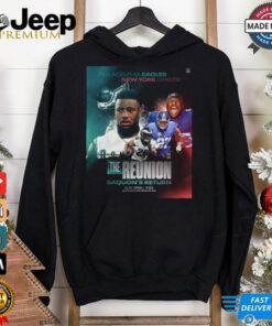 Philadelphia Eagles vs. New York Giants The Reunion Saquon Return 2024 shirt