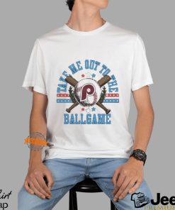 Philadelphia Phillies Take Me Out To The Ballgame Shirt