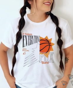 Phoenix Suns 2024 NBA Playoffs It Takes Everything shirt