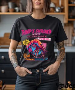 Pimp’s Shrimp Buffet Shirt