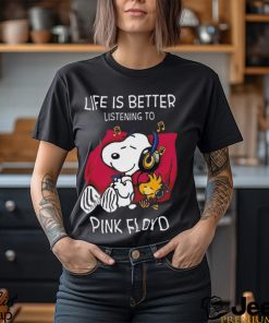 Pink floyd life is better listening to pink floyd fan love 2024 shirt