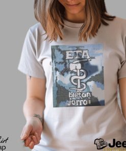 Pipa417 Eta Bietan Jorrai T shirt