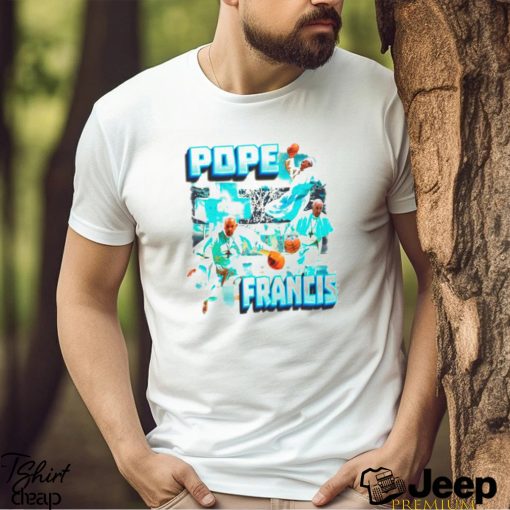 Pope Francis basketball funny shirt