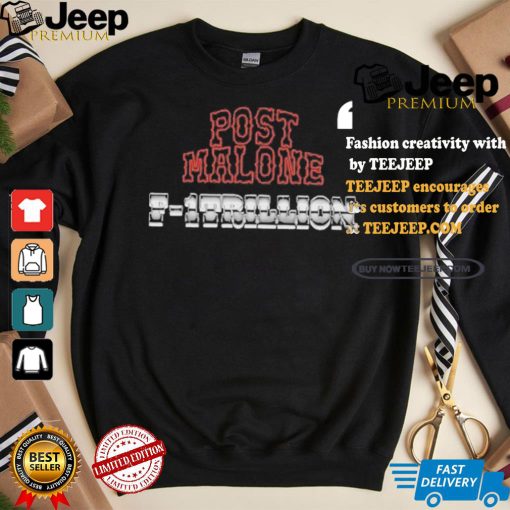 Post Malone F 1 Trillion Tracklist T Shirt