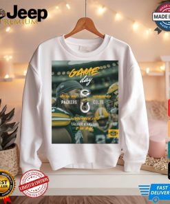 Poster Gameday Green Bay Packers vs Indianapolis Colts September 15th t shirt