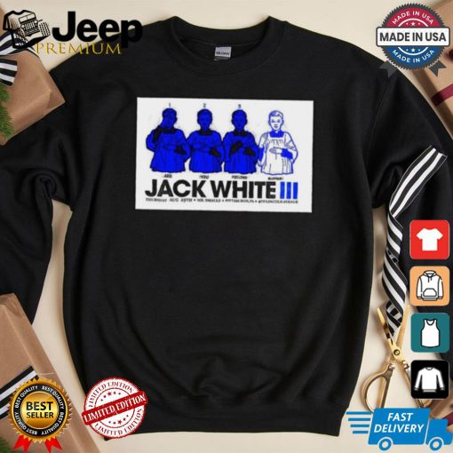 Poster Jack White Aug 29 2024 Mr. Smalls Theatre In Millvale PA t shirt