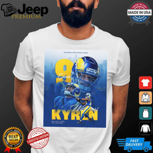 Poster Kyren Williams Los Angeles Rams NFL 2024 Touchdown In 9 Straight Games t shirt