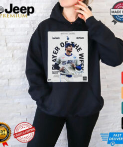 Poster Shohei Ohtani Los Angeles Dodgers Player Of The Week National League Signature t shirt