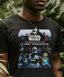 Poster Star Wars The Secrets of the Clone Troopers shirt