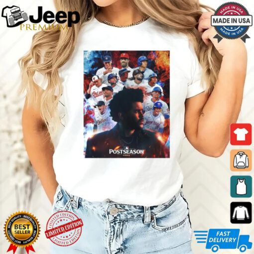 Poster The Weeknd Dancing In The Flames is the official song of the Postseason MLB t shirt