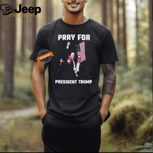 Pray For President Trump Pennsylvania Rally T Shirt