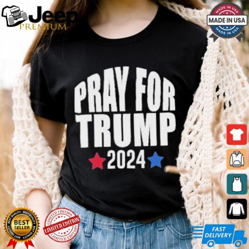 Pray For Trump Shots Fired 2024 T shirt