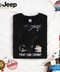 Pray For Trump T Shirt