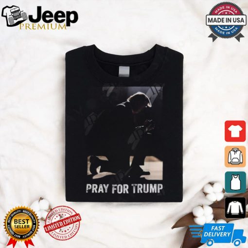 Pray For Trump T Shirt