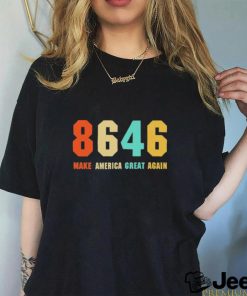 President 8646 make america great again shirt