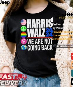 Pride Harris Walz 2024 We Are Not Going Back Shirt