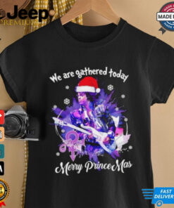 Prince Santa we are gathered today Merry Princemas shirt