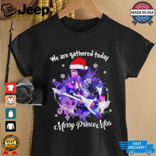 Prince Santa we are gathered today Merry Princemas shirt