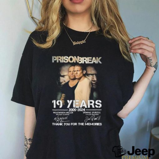 Prison Break 19 Years Of 2005 2024 Thank You For The Memories Signatures Shirt