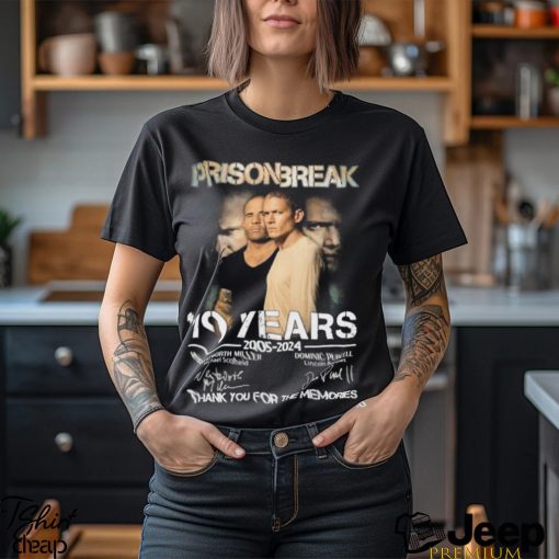 Prison Break 19 Years Of 2005 2024 Thank You For The Memories Signatures shirt