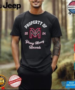 Property Of Young Money Records 2024 Shirt