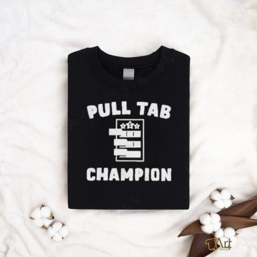 Pull Tab Champion Shirt