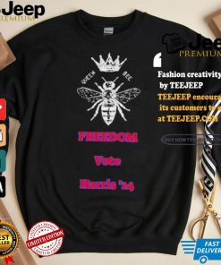 Queen Bee Supports Kamala Harris 2024 Freedom T shirt