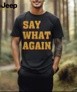 Quentin Tarantino Universe Say What Again T Shirt