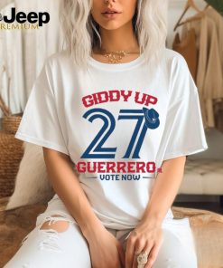 Toronto Blue Jays Giddy Up 27 Guerrero Shirt