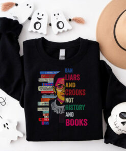 RBG Ban liars crooks bot history books shirt