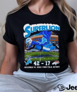 Official Superlion Detroit Lions Defeated Denver Broncos 42 17 Shirt