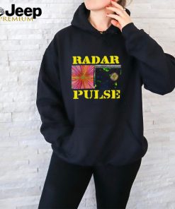 Radar Pulse Dutch Sinse Radar Weather Modification Shirt