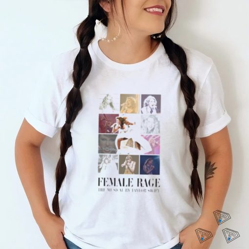 Rage The Musical By Taylor Swift Shirt