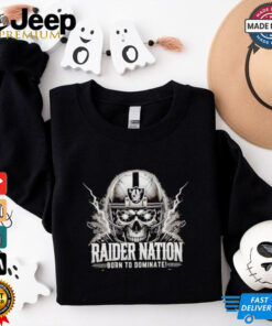 Raider Nation born to dominate Las Vegas Raiders Unisex 2D shirt