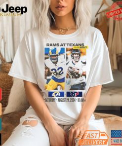 Rams At Texans Saturday August 24 2024 Game matchup shirt