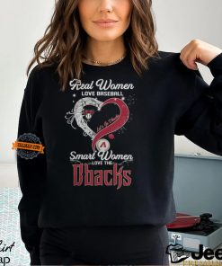 Real Women Love Baseball Smart Women Love The Arizona Diamondbacks Let’s Go Dbacks Heart Diamond Shirt