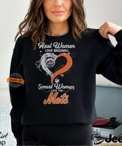 Real Women Love Baseball Smart Women Love The New York Mets Let’s Go Mets 2024 Shirts