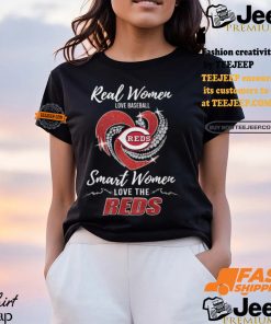 Real Women Love Baseball Smart Women Love The Reds Shirt