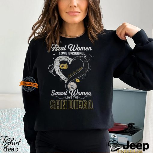 Real Women Love Baseball Smart Women Love The San Diego Padres Let’s Go Padres 2024 Shirts