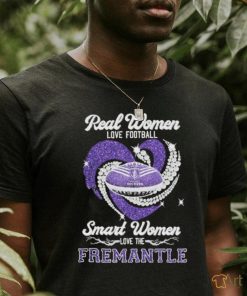 Real Women Love Football Smart Women Love The Fremantle Dockers Shirt