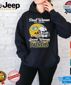 Real Women Love Football Smart Women Love The Green Bay Packers T Shirt