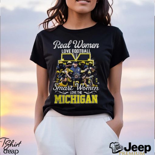 Real Women Love Football Smart Women Love The Michigan Wolverines Players 2023 Shirt