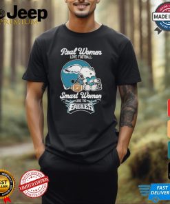 Real Women Love Football Smart Women Love The Philadelphia Eagles X Snoopy Shirt