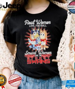 Real Women Love Football Smart Women Love The Sydney Swans X Bluey Characters Shirt